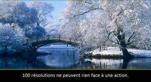 100 résolutions ne valent rien face à une action